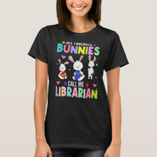 T-shirt Mes lapins favoris Appelez-moi Librarian Family Ea