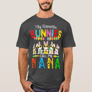 T-shirt Mes Lapins Favoris M'Appelent Nana Pour Les Femmes