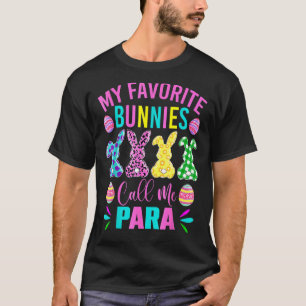 T-shirt Mes lapins Favoris M'Appelent Para Educator Mignon