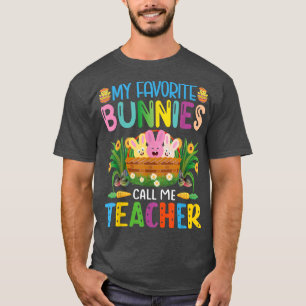 T-shirt Mes lapins préférés Appelez-Moi Enseignant Classe 