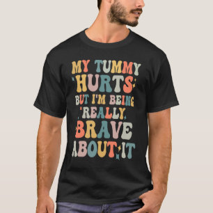 T-shirt Mes maux de tambour mais je suis vraiment courageu