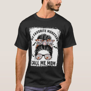 T-shirt Mes monstres préférés Appelez-Moi Maman Messy Bun