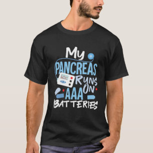 T-shirt Mes Pancréas Fonctionne Sur Les Batteries AAA Type