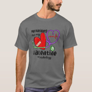 T-shirt Mes Patients Sont Ma Carte Cardiologique Valentine