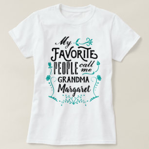 T-shirt Mes personnes préférées m'appellent art de