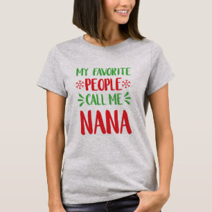 T-shirt Mes personnes préférées m'appellent Noël de Nana