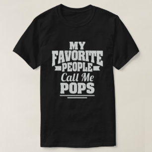 T-shirt Mes personnes préférées m'appellent Pops Funny Gra
