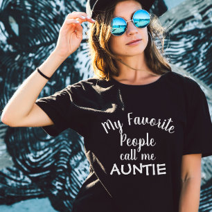 T-shirt Mes personnes préférées m'appellent Tante Drôle Fa