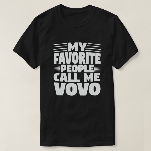 T-shirt Mes personnes préférées m'appellent Vovo - Cadeau  (Design devant)