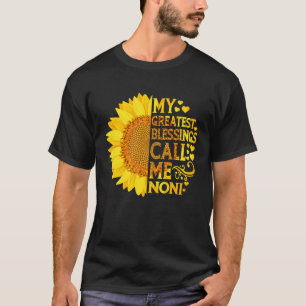 T-shirt Mes plus grandes bénédictions appelez-moi la fête