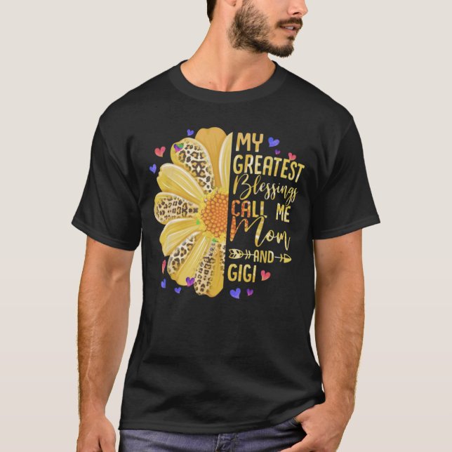 T-shirt Mes Plus Grandes Bénédictions M'Appelent Maman Et  (Devant)