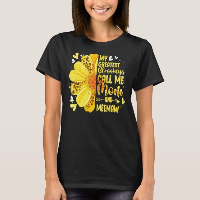 T-shirt Mes Plus Grandes Bénédictions M'Appelent Maman Et  (Devant)