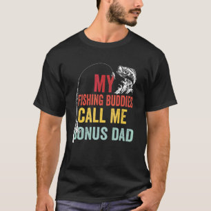 T-shirt Mes potes de pêche préférés m'appellent Bonus Papa