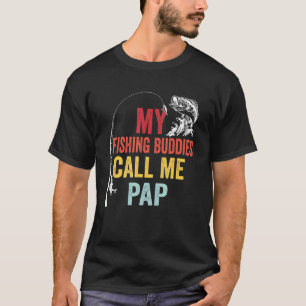 T-shirt Mes potes de pêche préférés m'appellent Pap Fishe