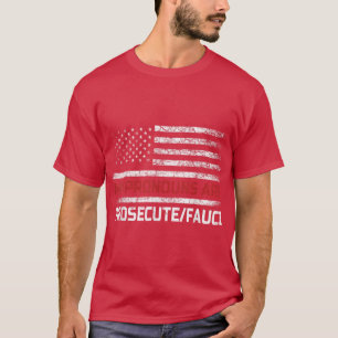 T-shirt Mes pronoms sont poursuivre Fauci Drapeau américai