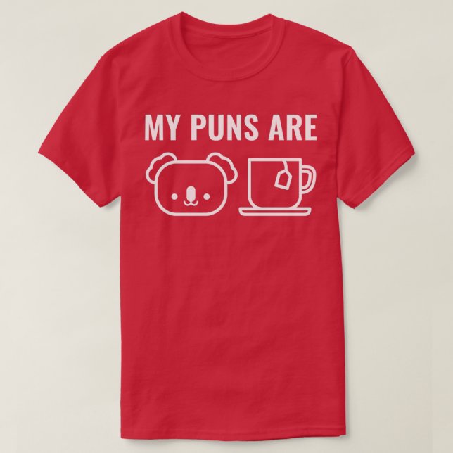 T-shirt Mes Puns Sont De La Qualité Du Thé Koala (Design devant)