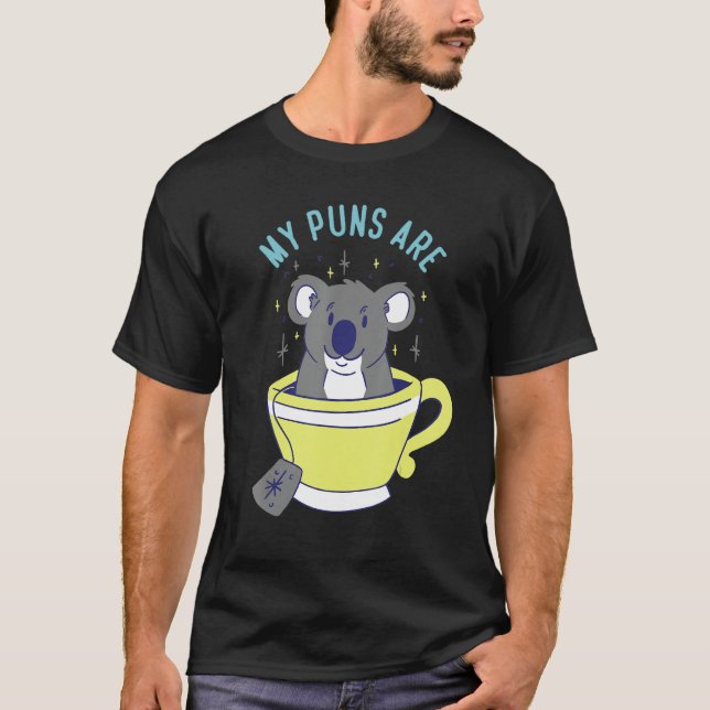 T-shirt Mes Puns Sont Koala Tea Herbivore Koala Bear (Devant)