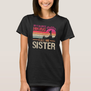 T-shirt Mes Randonnées préférés M'appellent Soeur Vintage