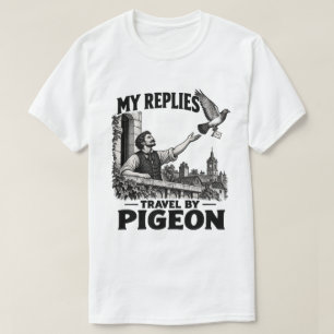 T-shirt Mes Réponses Voyagent par Pigeon – Drôle Vintage L