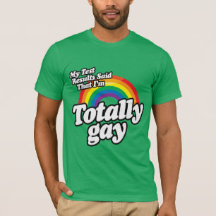T-SHIRT MES RÉSULTATS DE TEST ONT DIT GAY