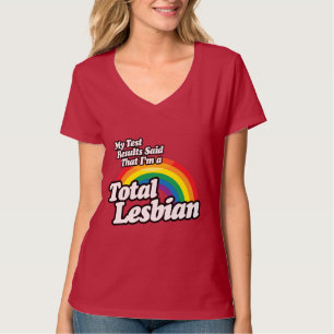 T-SHIRT MES RÉSULTATS DE TEST ONT DIT LESBIENNE