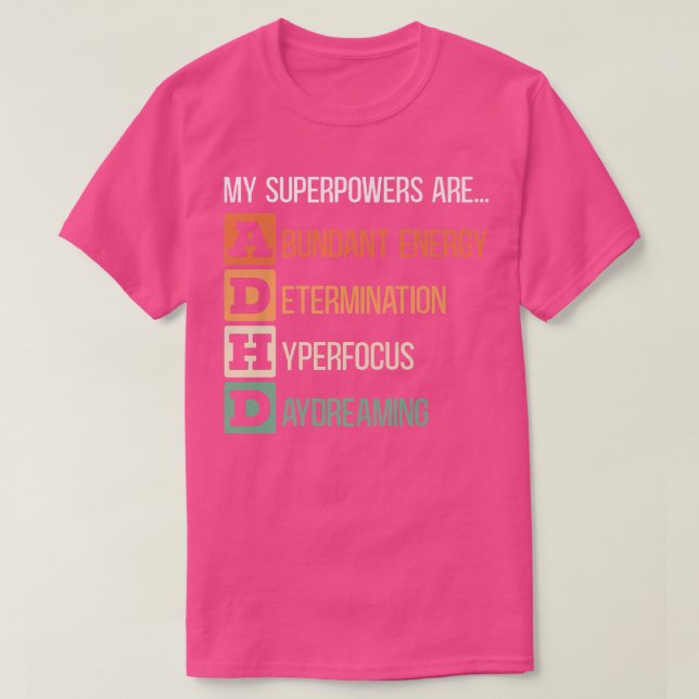 T-shirt Mes superpuissances sont guerrier ADHD Embrasser N (Design devant)