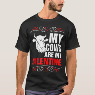 T-shirt Mes vaches sont ma Saint Valentin