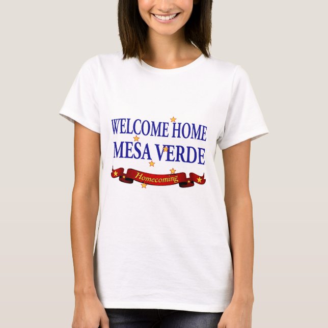T-shirt MESA à la maison bienvenu Verde d'USS ! (Devant)