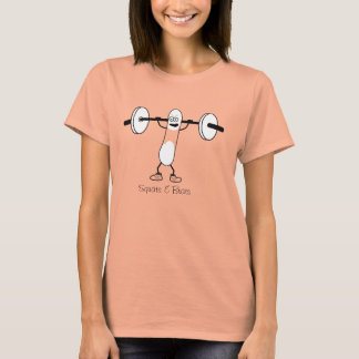 T-shirt Mesdames, Squats et Brats