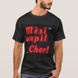 T-shirt Mesi anpil, cher créole haïtien pour merci beaucou