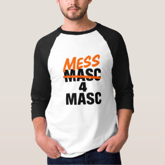 T-shirt Mess 4 Masc