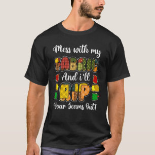T-shirt Mess Avec Mon Tissu Et Je Tirerai Vos Coutures