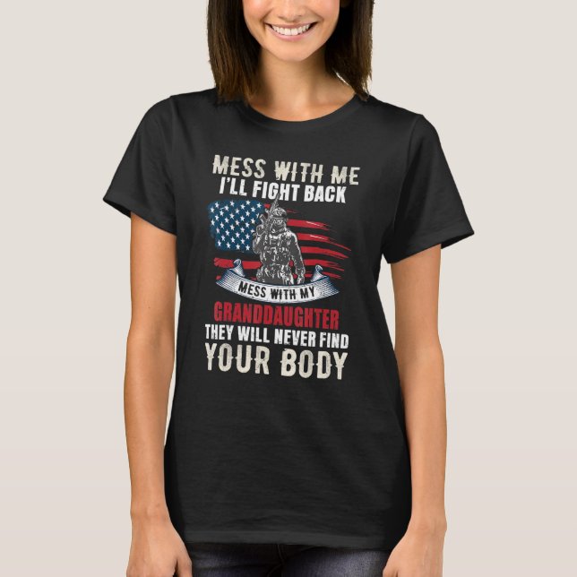 T-shirt Mess With Me Ill Combattre De Retour (Devant)