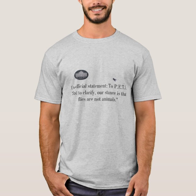 T-shirt Message de la Maison Blanche à P.E.T.A. (Devant)