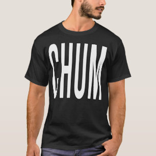 T-shirt Message de motivation de Chum