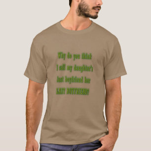 T-shirt Message pour Petit Ami - Dernier Petit Ami