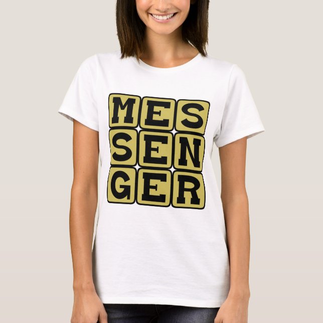 T-shirt Messager, Celui Qui Livre (Devant)