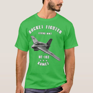 T-shirt Messerschmitt Me 163 Komet Militaire Rocket Fighte