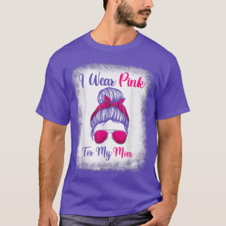 T-shirt Messy Bun Cancer du Sein s, Je Porte Du Rose Pour 