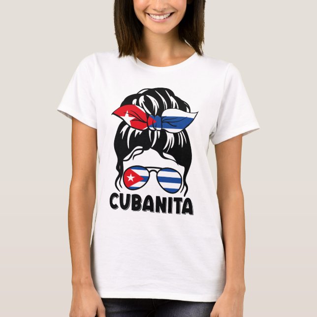 T-shirt Messy Bun Hair Cubanita Cuba Drapeau cubain (Devant)