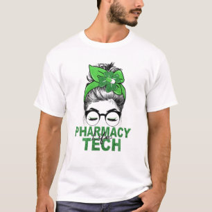 T-shirt Messy Bun Lucky Pharmacy Tech Pharmaciste St Patro