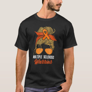 T-shirt Messy Bun Maman Ms Warrior Nana Multiple Scelrosis