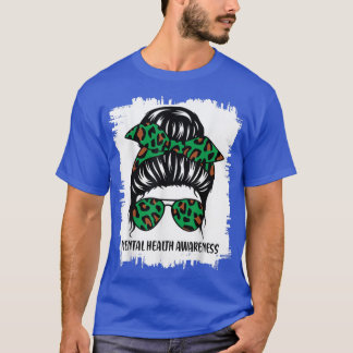 T-shirt Messy Bun Mental Health Matters Awareness Green Ri