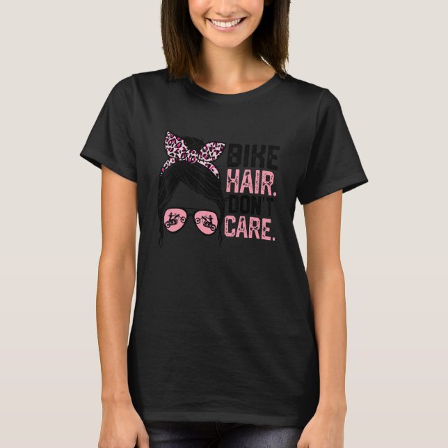 T-shirt Messy Bun Mère's Day Biker Cheveux Ne vous souciez (Devant)