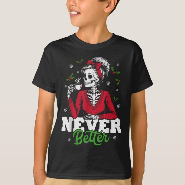 T-shirt Messy Bun Skeleton Santa Coffee Xmas Funny Women S (Devant)