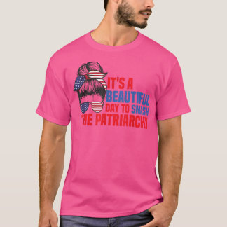 T-shirt Messy Bun Smash The Patriarchy Pro 1973 Roe Femini