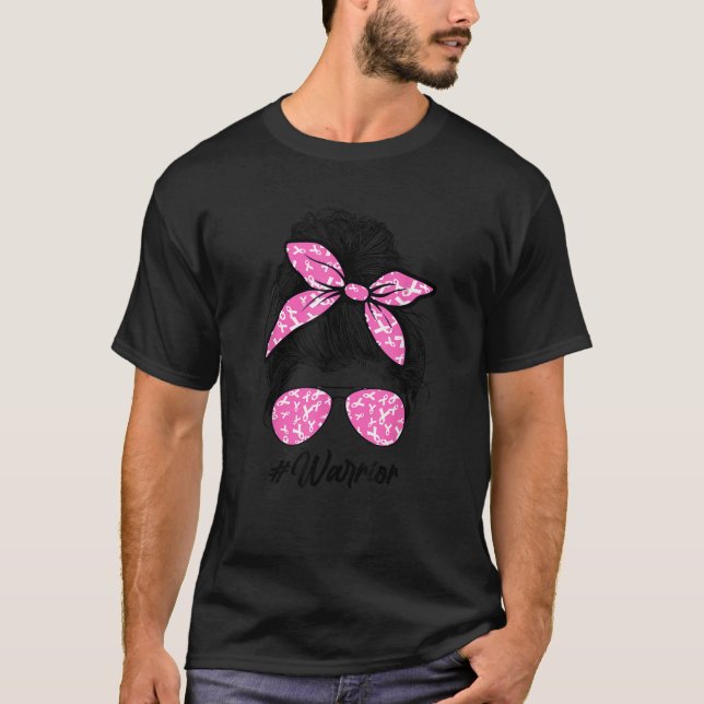 T-shirt Messy Bun Warrior Lutter contre le cancer du sein  (Devant)
