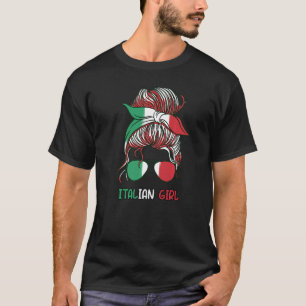 T-shirt Messy Buns Italian Girl Italy Girl Italia Woman Fl