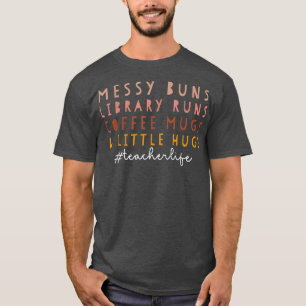 T-shirt Messy Buns Library fait tourner des cafés et des p