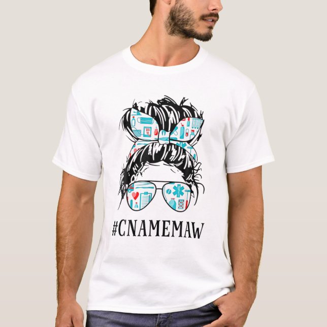 T-shirt Messy Hair Bun CNA Infirmière Memaw Vie Santé Mot (Devant)